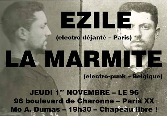 EZILE + LA MARMITE le 01 novembre 2018 à Paris (75)