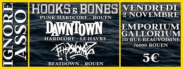Hooks & Bones / Dawntown / Trikomonaz le 02 novembre 2018 à Rouen (76)