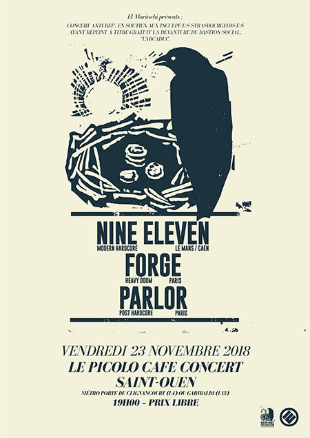 Nine Eleven x Forge x Parlor // Le Picolo Café Concert le 23 novembre 2018 à Saint-Ouen (93)