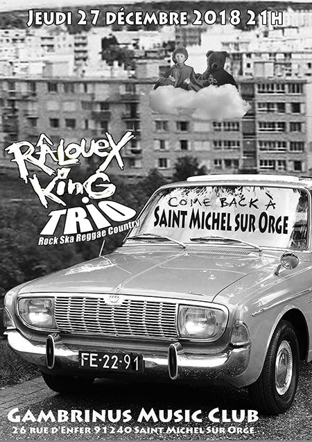 Râlouex King Trio @ Gambrinus le 27 décembre 2018 à Saint-Michel-sur-Orge (91)