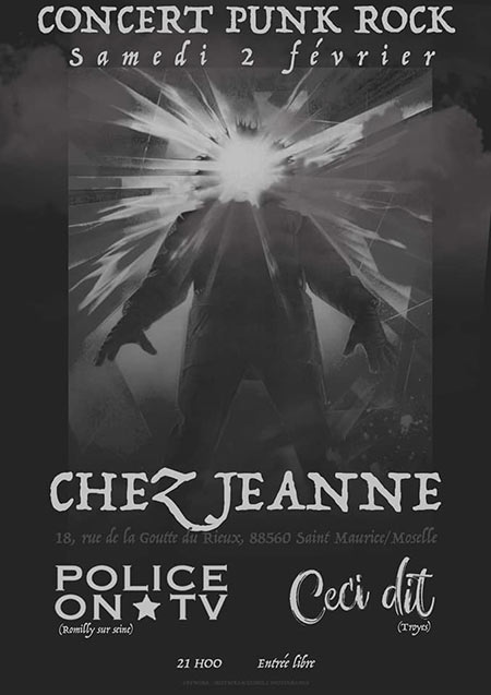 POLICE ON TV + CECI DIT Chez Jeanne le 02 février 2019 à Saint-Maurice-sur-Moselle (88)