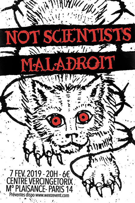 Not Scientists + Maladroit au Centre Vercingétorix le 07 février 2019 à Paris (75)