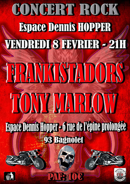 Tony Marlow et Frankistadors à L'Espace Dennis Hopper le 08 février 2019 à Bagnolet (93)