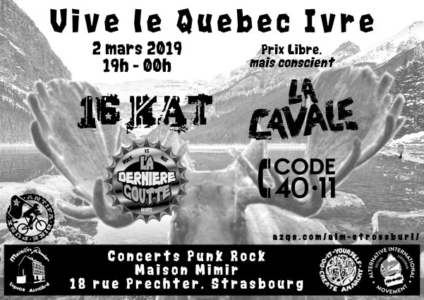 Vive le Québec ivre!!! le 02 mars 2019 à Strasbourg (67)