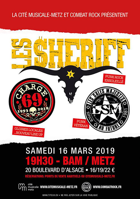 Les Sheriff + Les Sales Majestés + Charge 69 à la BAM le 16 mars 2019 à Metz (57)