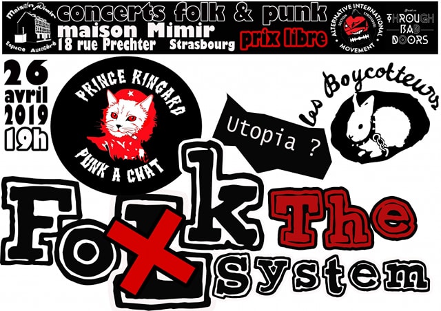 Folk the System: Prince Ringard/Utopia?/Les Boycotteurs le 26 avril 2019 à Strasbourg (67)
