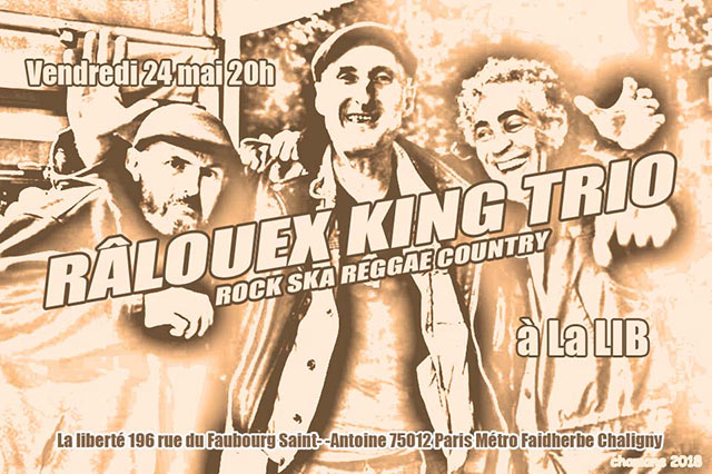 Râlouex King Trio à la Lib le 24 mai 2019 à Paris (75)