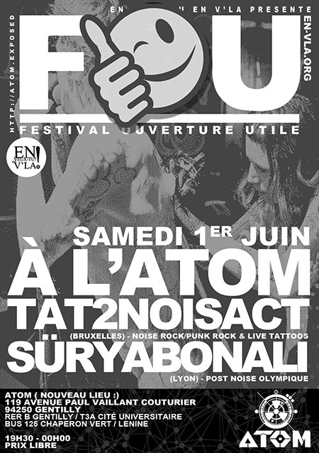 F-O-U Festival Ouvertures Utiles : Süryabonali + Tat2NoisAct le 01 juin 2019 à Gentilly (94)