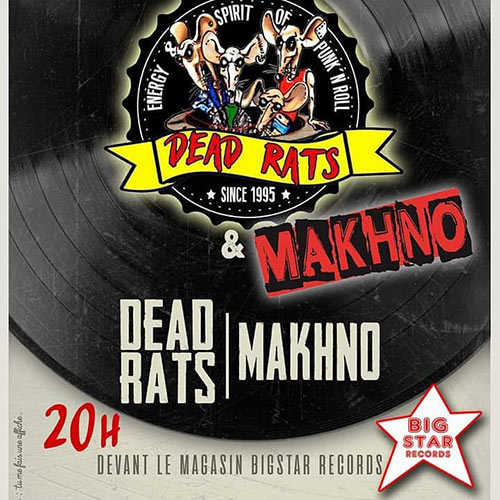 Dead Rats + Makhno chez Big Star Records le 21 juin 2019 à Arras (62)