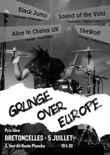 Grunge Over Europe le 05 juillet 2019 à Bretoncelles (61)