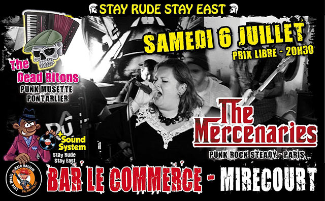 The Mercenaries + The Dead Ritons au bar Le Commerce le 06 juillet 2019 à Mirecourt (88)