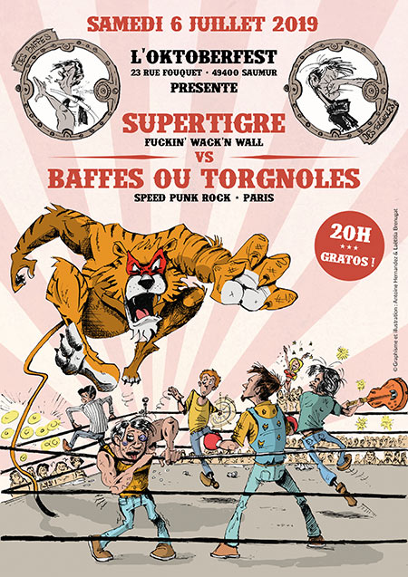 @ Oktoberfest : Supertigre + Baffes ou Torgnoles le 06 juillet 2019 à Saumur (49)