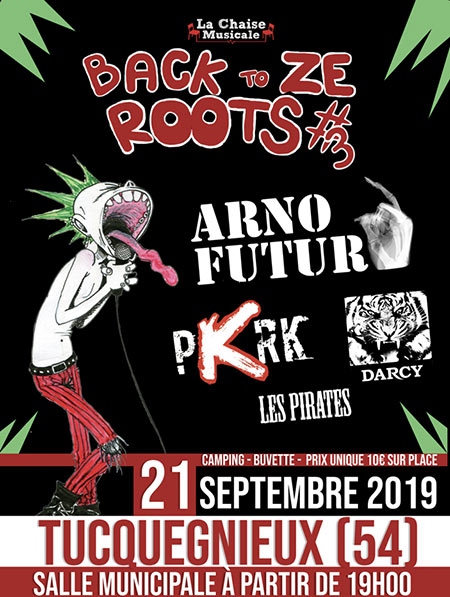 Back To Ze Roots #3 le 21 septembre 2019 à Tucquegnieux (54)