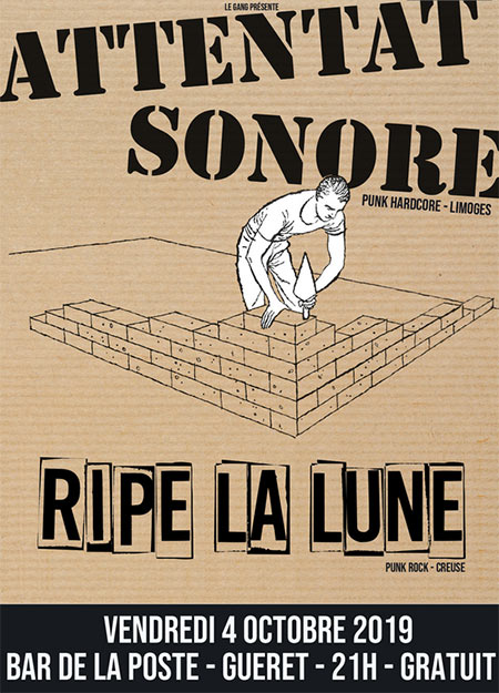 ATTENTAT SONORE + RIPE LA LUNE le 04 octobre 2019 à Guéret (23)