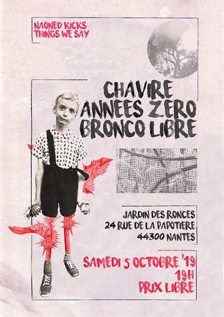 Bronco Libre + Années Zéro + Chaviré au Jardin des Ronces le 05 octobre 2019 à Nantes (44)