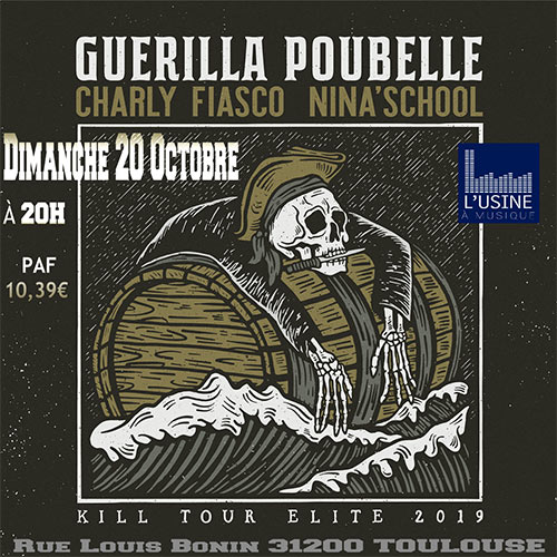 Guerilla Poubelle+Charly Fiasco+Nina'School à l'Usine à Musique le 20 octobre 2019 à Toulouse (31)