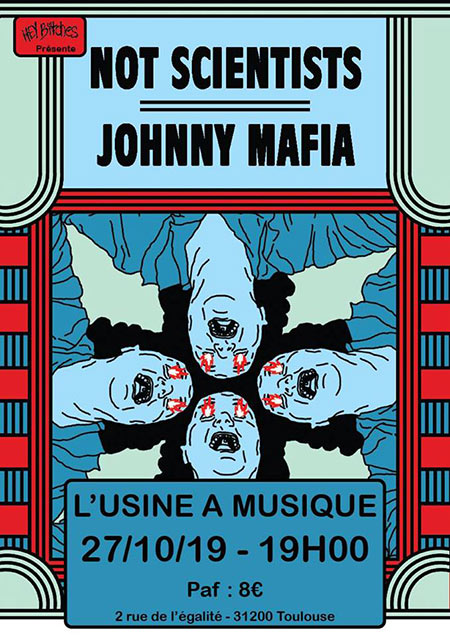 Not Scientists + Johnny Mafia à l'Usine à Musique le 27 octobre 2019 à Toulouse (31)