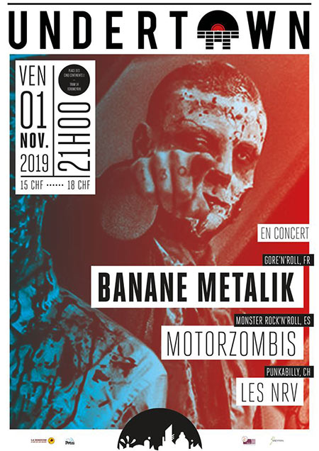 Banane Metalik + Motorzombis + Les NRV @ Undertown le 01 novembre 2019 à Meyrin (CH)