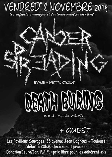 Concert Metal Punk avec CANCER SPREADING + DEATH BURING + guest le 08 novembre 2019 à Toulouse (31)
