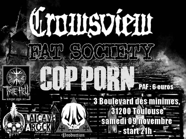 Crowsview + Fat Society + Cop Porn à la Cave à Rock le 09 novembre 2019 à Toulouse (31)
