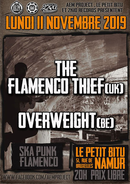 The Flamenco Thief + Overweight au Petit Bitu le 11 novembre 2019 à Namur (BE)