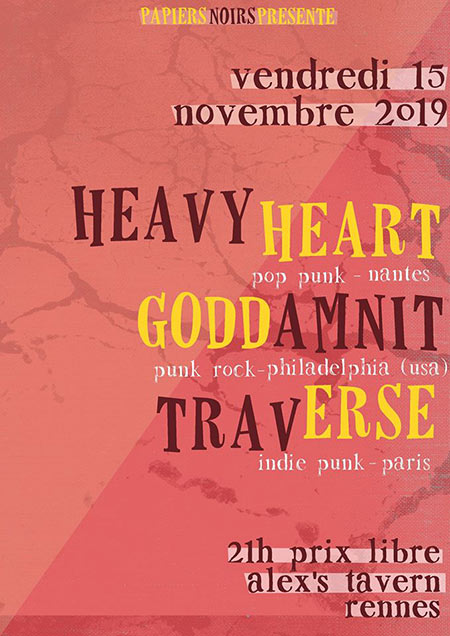 Heavy Heart + Goddamnit + Traverse à l'Alex's Tavern le 15 novembre 2019 à Rennes (35)