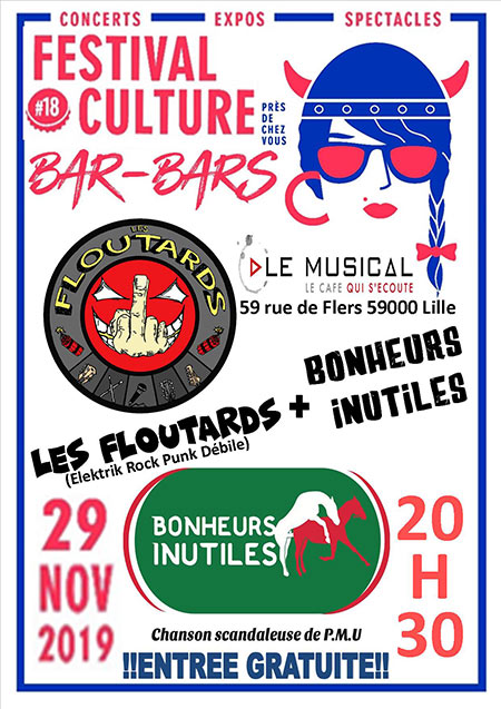 Les Floutards + Bonheurs Inutiles FESTIVAL BARS BARS le 29 novembre 2019 à Lille (59)