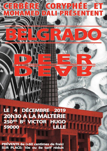 Belgrado + Dear Deer à la Malterie le 04 décembre 2019 à Lille (59)