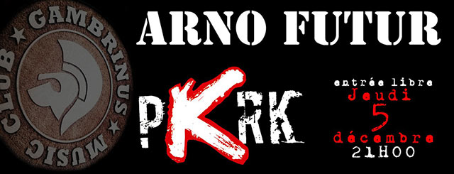 PKRK + Arno Futur à la Taverne Gambrinus le 05 décembre 2019 à Saint-Michel-sur-Orge (91)