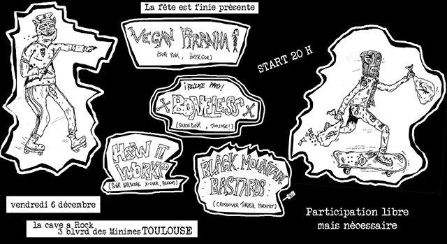 Vegan Piranha + Boneless + How It Works + B.M.B à la Cave à Rock le 06 décembre 2019 à Toulouse (31)