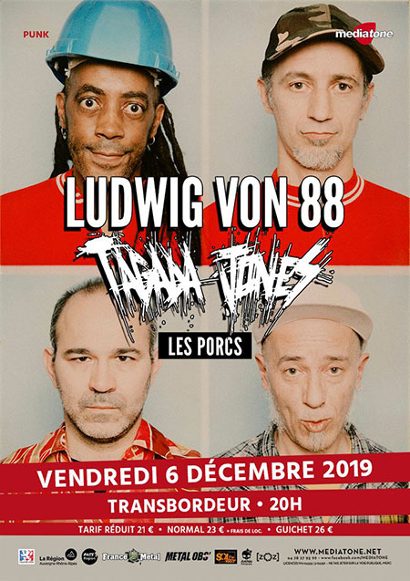 Ludwig von 88 + Tagada Jones + Les Porcs au Transbordeur le 06 décembre 2019 à Villeurbanne (69)