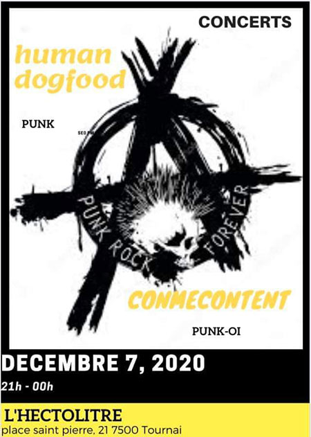 Human Dogfood + Conmecontent à l'Hectolitre le 07 décembre 2019 à Tournai (BE)
