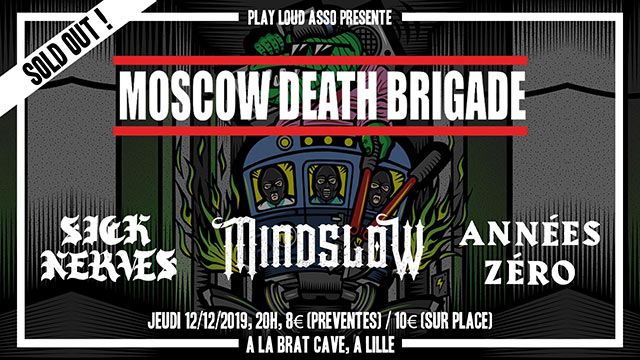 Moscow Death Brigade à la Brat Cave le 12 décembre 2019 à Lille (59)