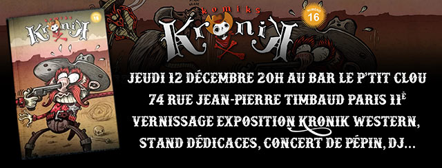 Exposition et lancement Kronik 16 Western au Petit Clou le 12 décembre 2019 à Paris (75)