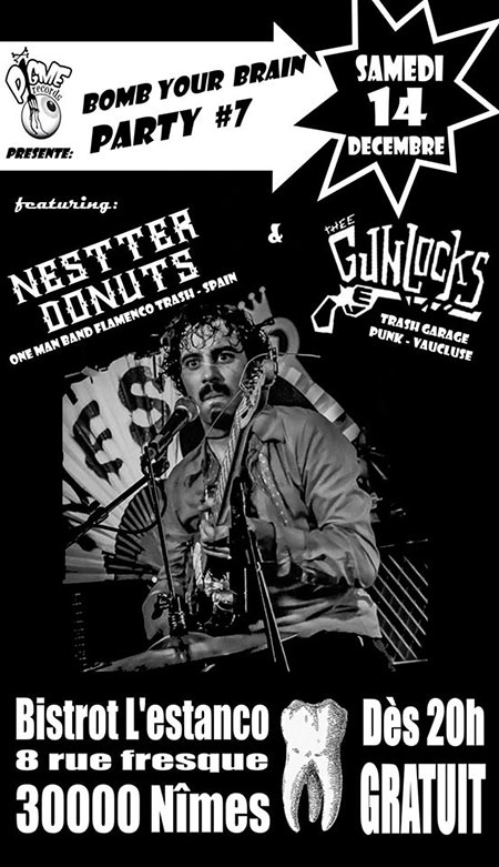 Nestter Donuts + Thee Gunlocks au bistrot L'Estanco le 14 décembre 2019 à Nîmes (30)