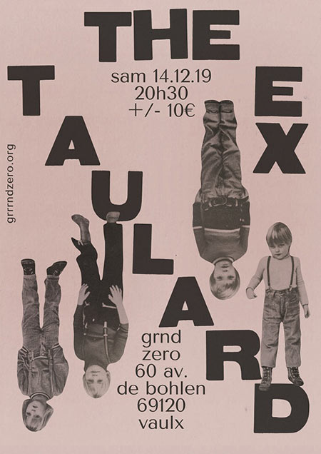 The Ex + Taulard au Grrrnd Zero le 14 décembre 2019 à Vaulx-en-Velin (69)