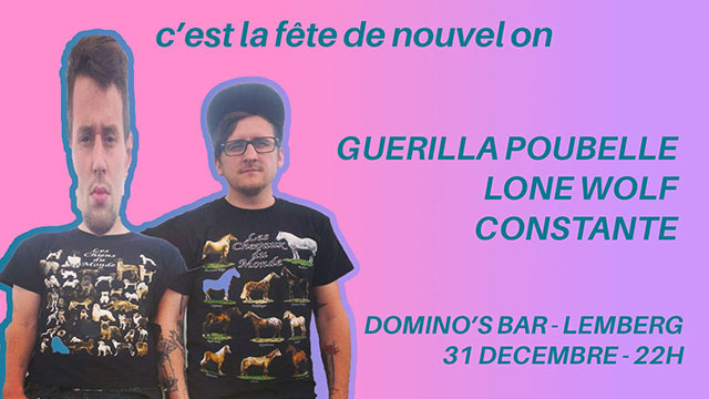 Guerilla Poubelle + Lone Wolf + Constante au Domino's Bar le 31 décembre 2019 à Lemberg (57)