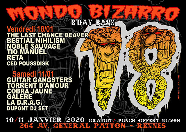 Mondo Bizarro B'day Bash #18 le 10 janvier 2020 à Rennes (35)