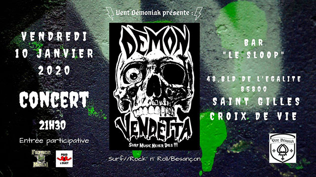 Demon Vendetta au Sloop le 10 janvier 2020 à Saint-Gilles-Croix-de-Vie (85)