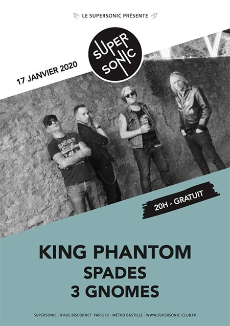 KING PHANTOM + 3GNOMES + SPÄDES au Supersonic le 17 janvier 2020 à Paris (75)