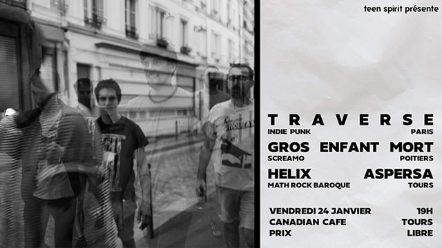 Traverse + Gros Enfant Mort + Helix Aspersa au Canadian Café le 23 janvier 2020 à Tours (37)