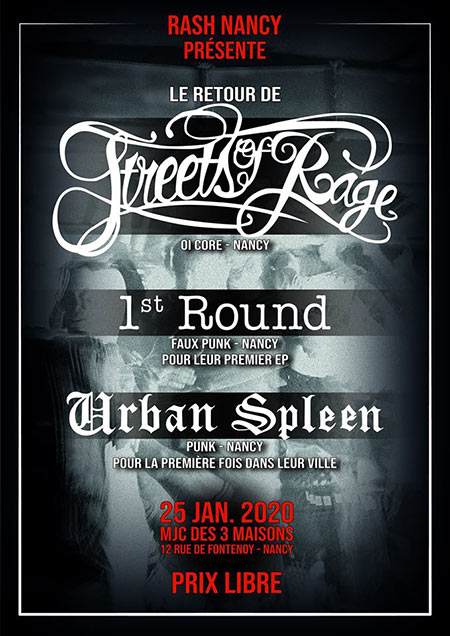 Streets Of Rage + 1st Round + Urban Spleen à la MJC 3 Maisons le 25 janvier 2020 à Nancy (54)