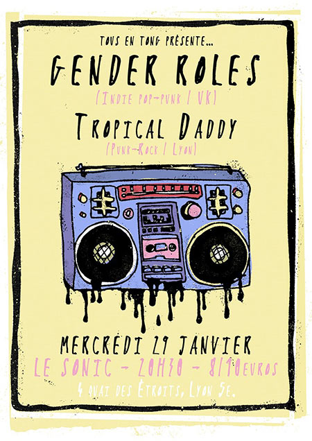 Gender Roles + Tropical Daddy au Sonic le 29 janvier 2020 à Lyon (69)