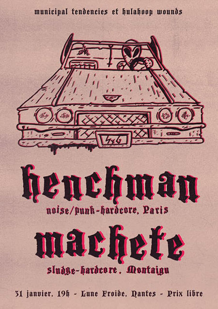 Henchman + Machete à la Lune Froide le 31 janvier 2020 à Nantes (44)
