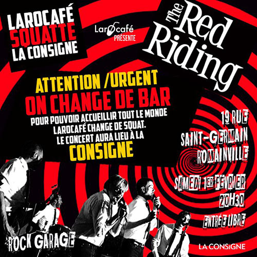 The Red Riding à la Consigne le 01 février 2020 à Romainville (93)