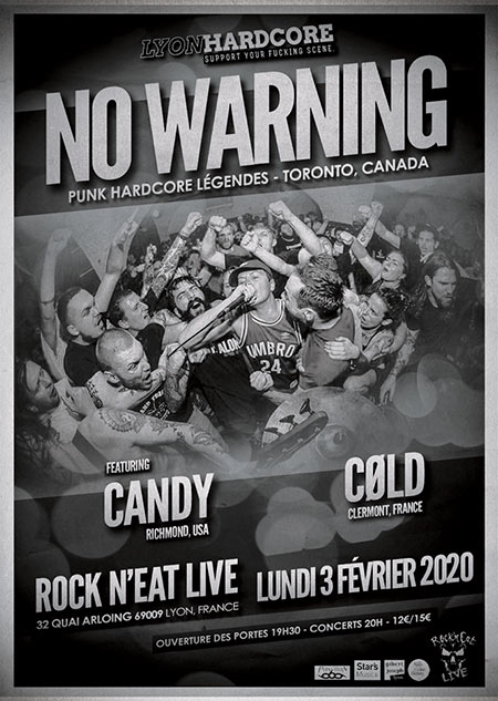 No Warning + Candy + Cøld au Rock n'Eat le 03 février 2020 à Lyon (69)