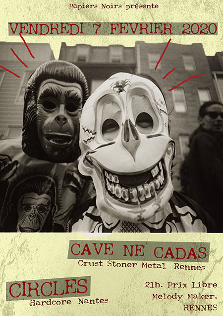 Circles, Cave Ne Cadas | Melody Maker le 07 février 2020 à Rennes (35)