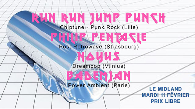 Concert Punk Electro au Midland le 11 février 2020 à Lille (59)