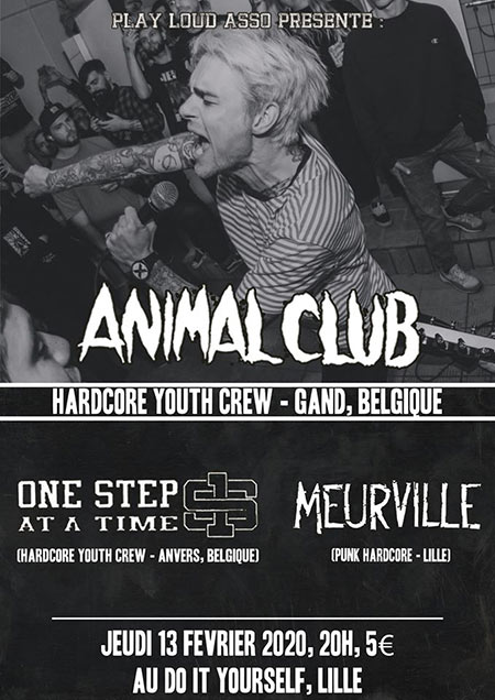 Animal Club + One Step At A Time + Meurville au DIY Café le 13 février 2020 à Lille (59)