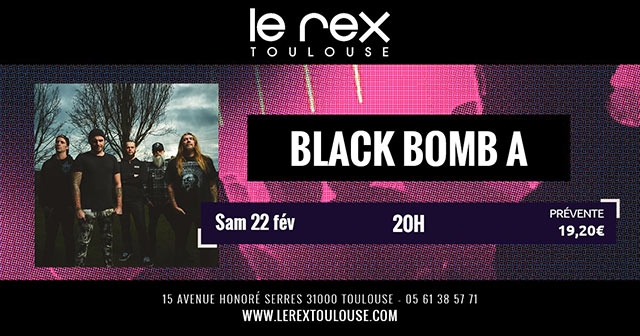 Black Bomb A le 22 février 2020 à Toulouse (31)
